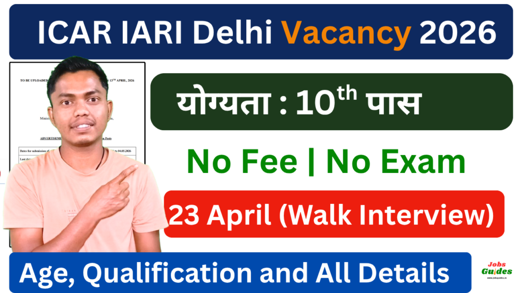 ICAR IARI Delhi Vacancy 2026