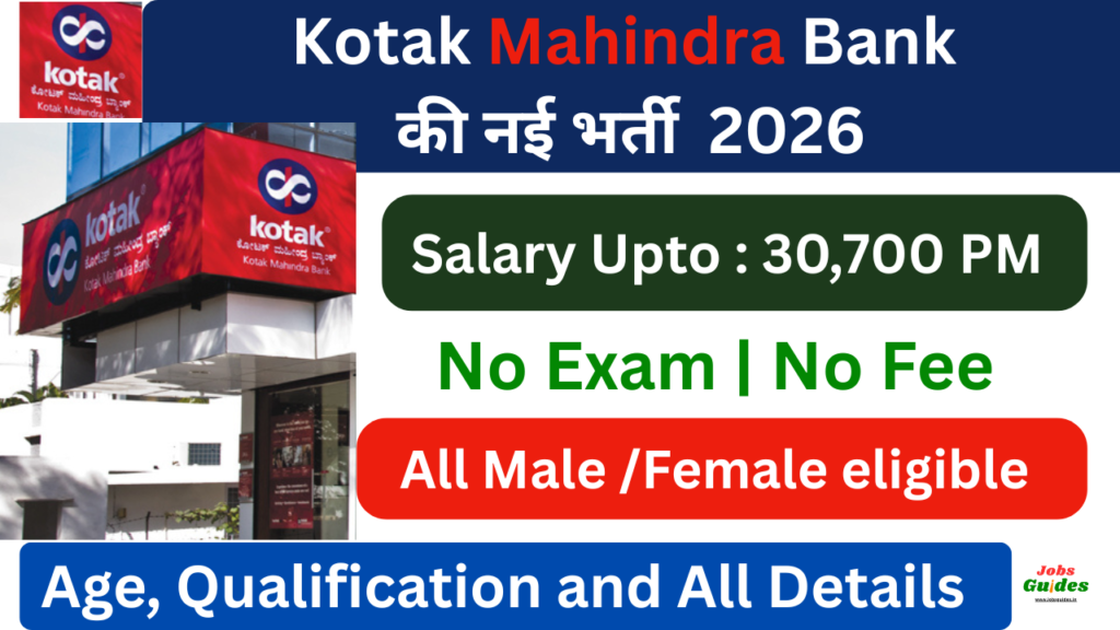 Kotak Mahindra Bank Recruitment 2026